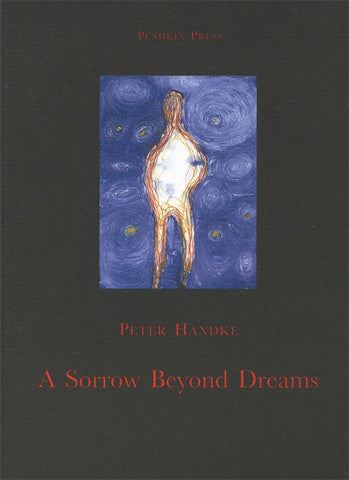 A Sorrow Beyond Dreams